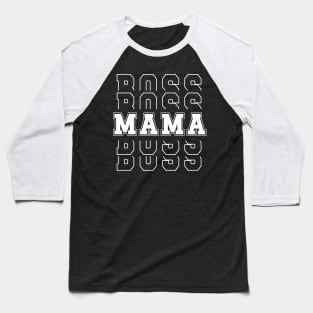 Boss Mama Bold Baseball T-Shirt